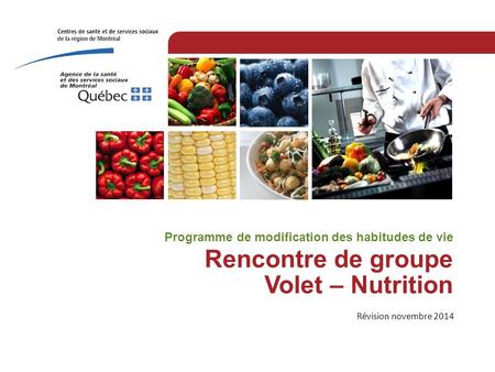Rencontre de groupe Volet – Nutrition