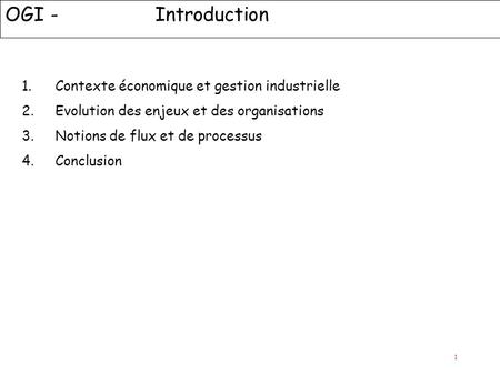 OGI - Introduction Contexte économique et gestion industrielle