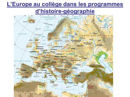 L’Europe au collège dans les programmes d’histoire-géographie