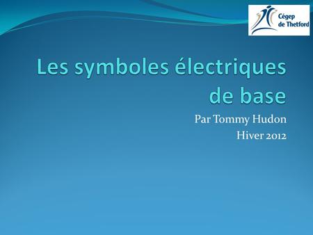 Les symboles électriques de base