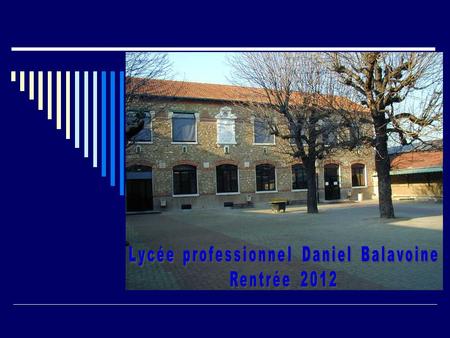 Lycée professionnel Daniel Balavoine