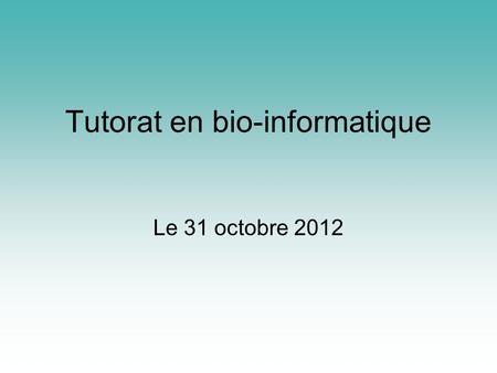 Tutorat en bio-informatique Le 31 octobre 2012. Exercice 3 et 4 (MAT1400) Chapitre 9.3, Analyse - concepts et contextes vol. 2 25) Quel est le vecteur.