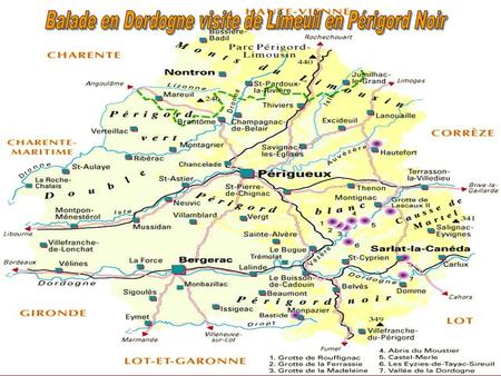 Balade en Dordogne visite de Limeuil en Périgord Noir