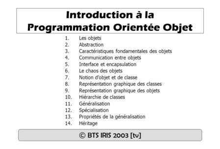 Introduction à la Programmation Orientée Objet