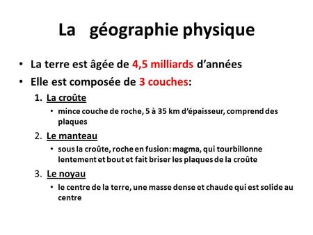 La géographie physique