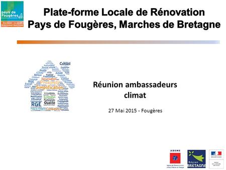 Réunion ambassadeurs climat 27 Mai 2015 - Fougères.