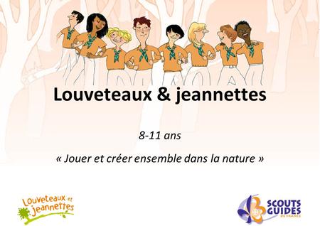 Louveteaux & jeannettes