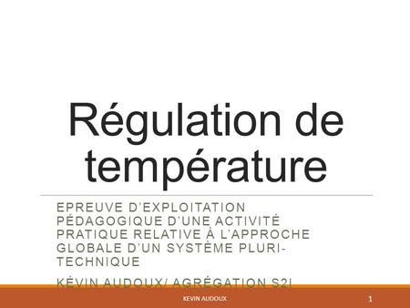 Régulation de température