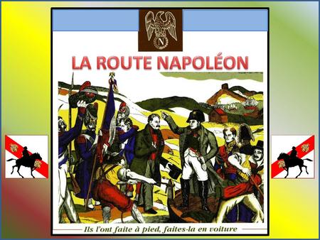 Exilé à lîle dElbe depuis juin 1814, Napoléon décide de reprendre les rênes du pouvoir Nous sommes vendredi 28 mars 2014 Il est exactement 18:54:11.