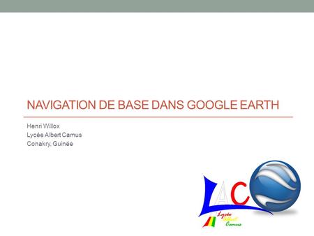 Navigation de Base dans Google Earth