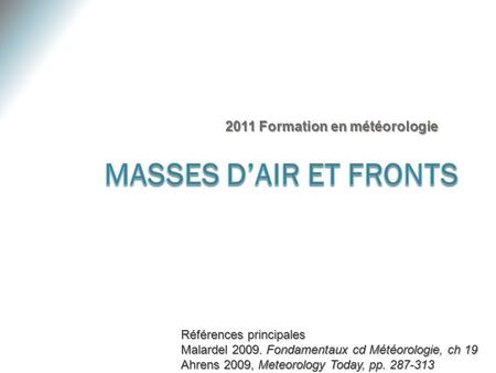 2011 Formation en météorologie