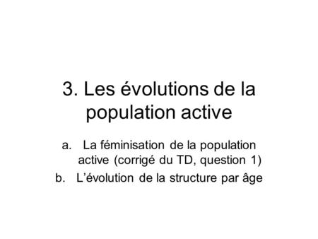 3. Les évolutions de la population active