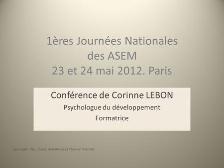 1ères Journées Nationales des ASEM 23 et 24 mai Paris