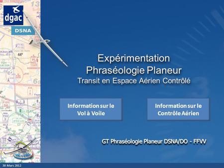 Expérimentation Phraséologie Planeur Transit en Espace Aérien Contrôlé
