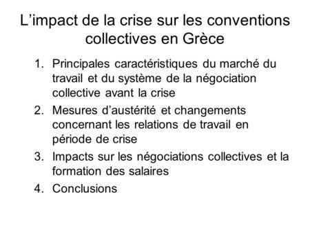 L’impact de la crise sur les conventions collectives en Grèce