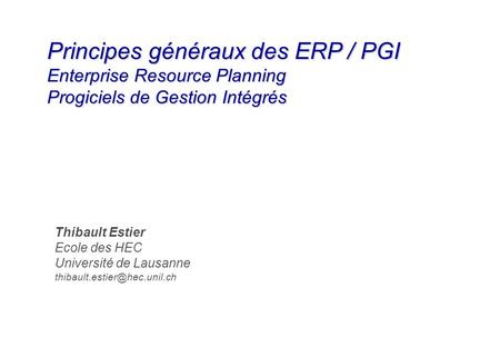 Principes généraux des ERP / PGI