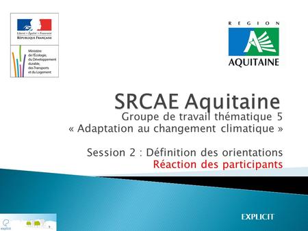 SRCAE Aquitaine Groupe de travail thématique 5