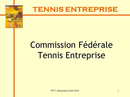 Commission Fédérale Tennis Entreprise