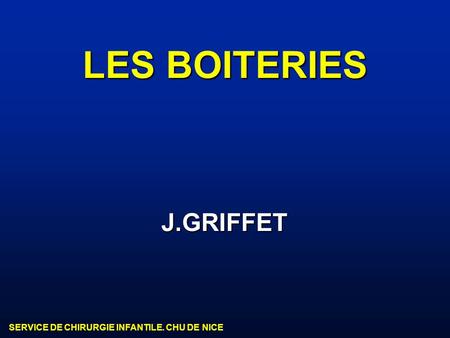 LES BOITERIES J.GRIFFET.