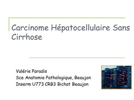 Carcinome Hépatocellulaire Sans Cirrhose