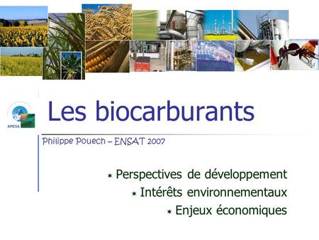 Les biocarburants Perspectives de développement