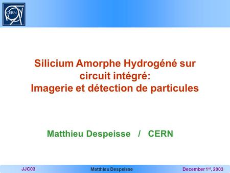 Silicium Amorphe Hydrogéné sur circuit intégré: