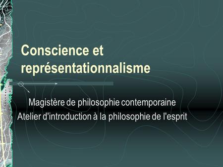 Conscience et représentationnalisme