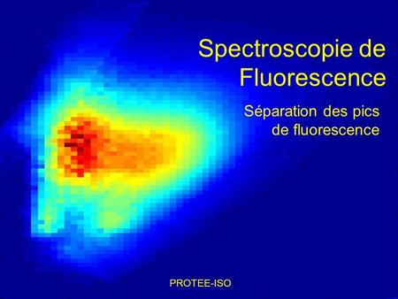 Spectroscopie de Fluorescence