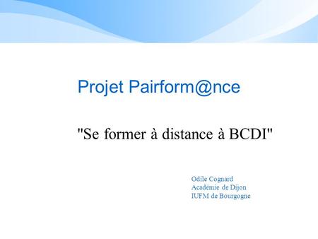 Se former à distance à BCDI