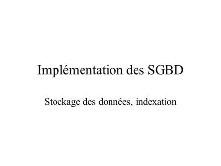 Implémentation des SGBD