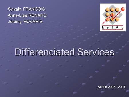Differenciated Services