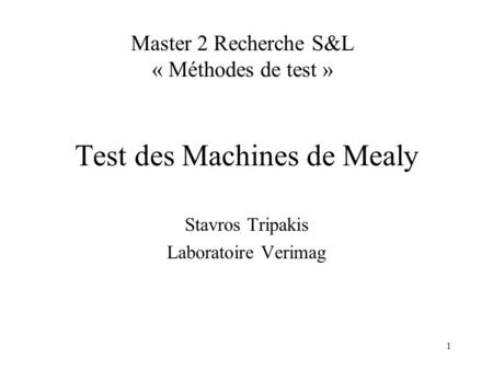 Test des Machines de Mealy