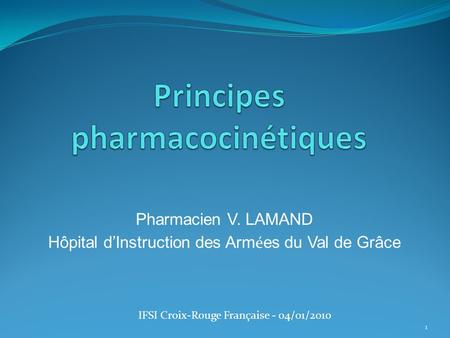 Principes pharmacocinétiques