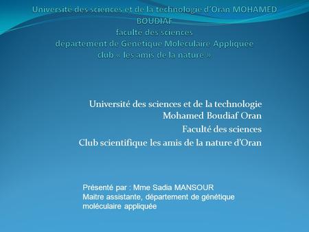 Université des sciences et de la technologie Mohamed Boudiaf Oran