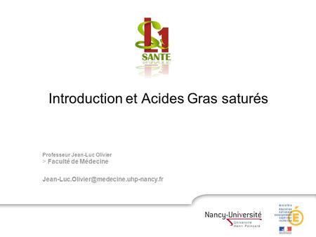 Introduction et Acides Gras saturés