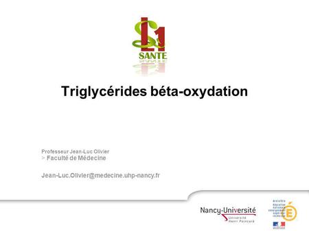 Triglycérides béta-oxydation