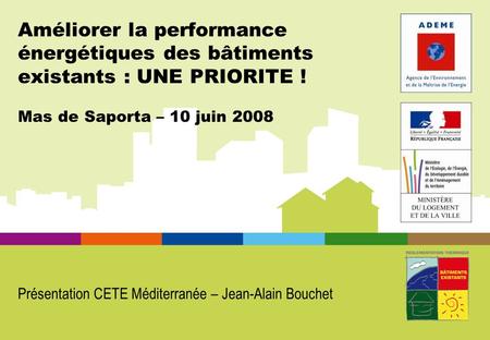 Présentation CETE Méditerranée – Jean-Alain Bouchet