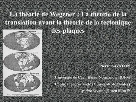 Pierre SAVATON Université de Caen Basse-Normandie, IUFM