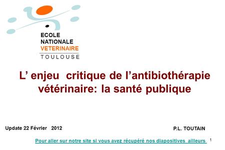 L’ enjeu critique de l’antibiothérapie vétérinaire: la santé publique