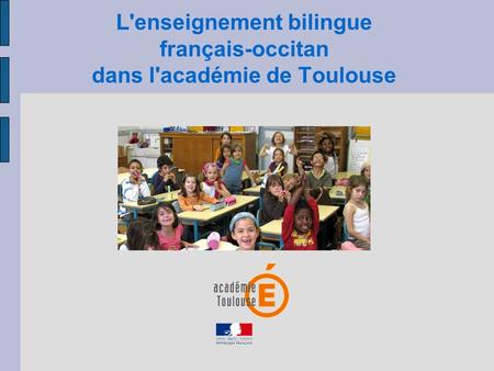 L'enseignement bilingue français-occitan dans l'académie de Toulouse