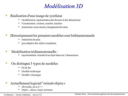 Modélisation 3D Réalisation d'une image de synthèse