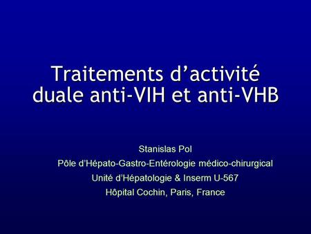 Traitements d’activité duale anti-VIH et anti-VHB