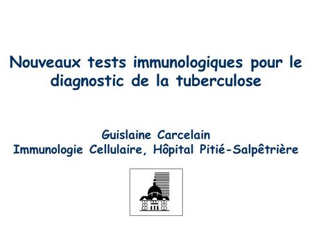 Nouveaux tests immunologiques pour le diagnostic de la tuberculose