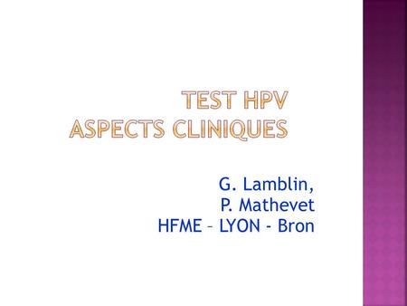 Test HPV Aspects cliniques