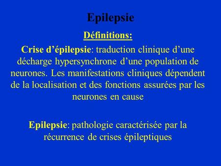 Epilepsie Définitions: