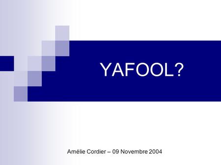 Amélie Cordier – 09 Novembre 2004