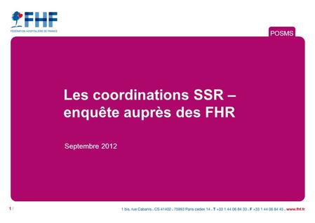 Les coordinations SSR –enquête auprès des FHR