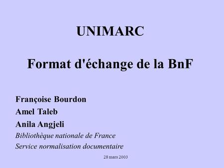 UNIMARC Format d'échange de la BnF