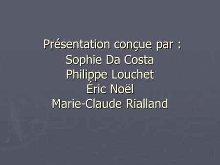 Présentation de l’enseignement de « Gestion et Information » Présentation conçue par : Sophie Da Costa Philippe Louchet Éric Noël Marie-Claude Rialland.