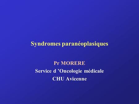 Syndromes paranéoplasiques
